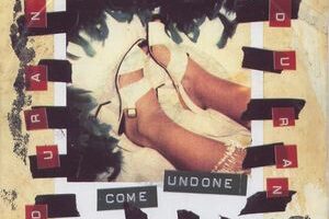 Come Undone 